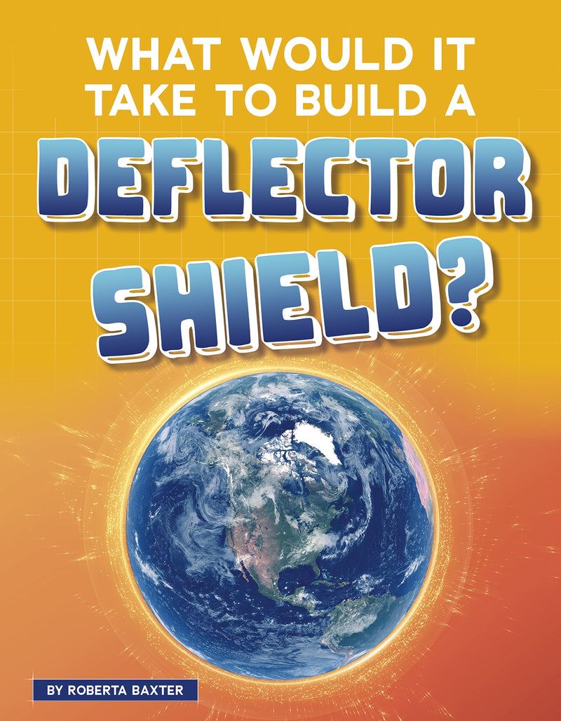 What Would It Take to Build a Deflector Shield?