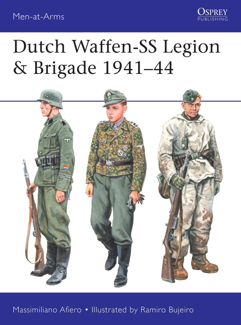 Dutch Waffen-SS Legion & Brigade 1941â€“44