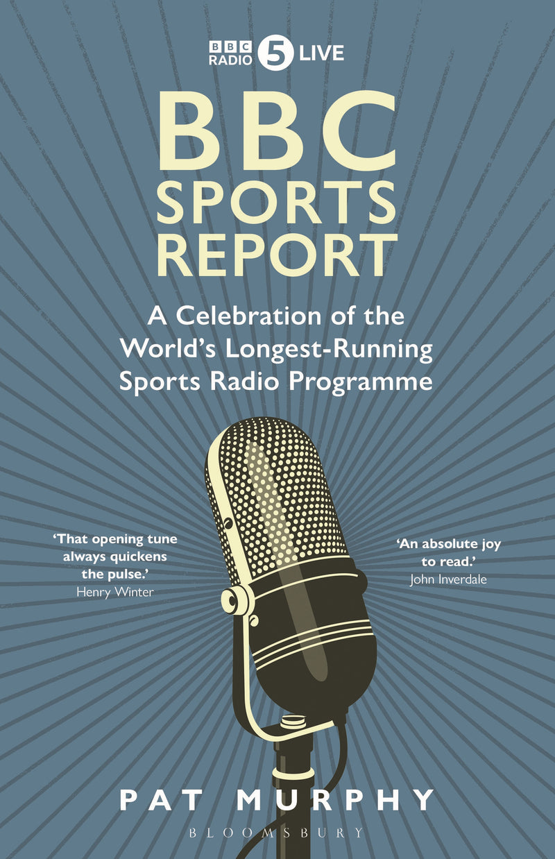 BBC Sports Report: A Celebration of the World's Longest-Running Sports Radio Programme