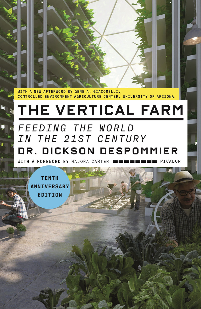 The Vertical Farm (Tenth Anniversary Edition)