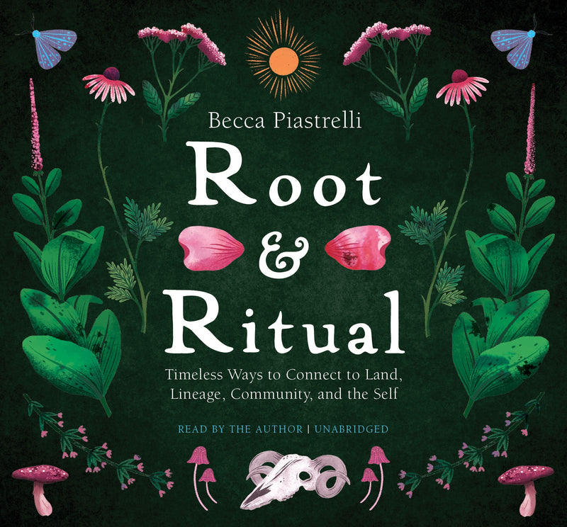 Root and Ritual