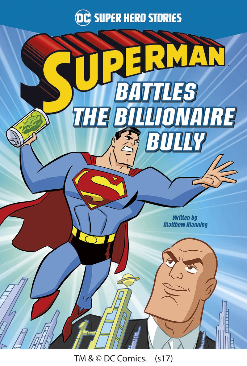 Superman Battles the Billionaire Bully