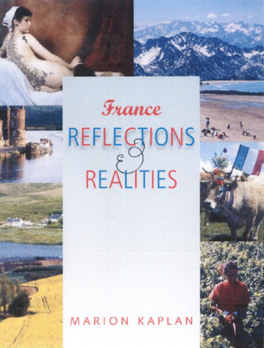 France, Reflections and Realities