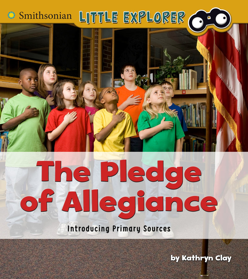 The Pledge of Allegiance: Introducing Primary Sources