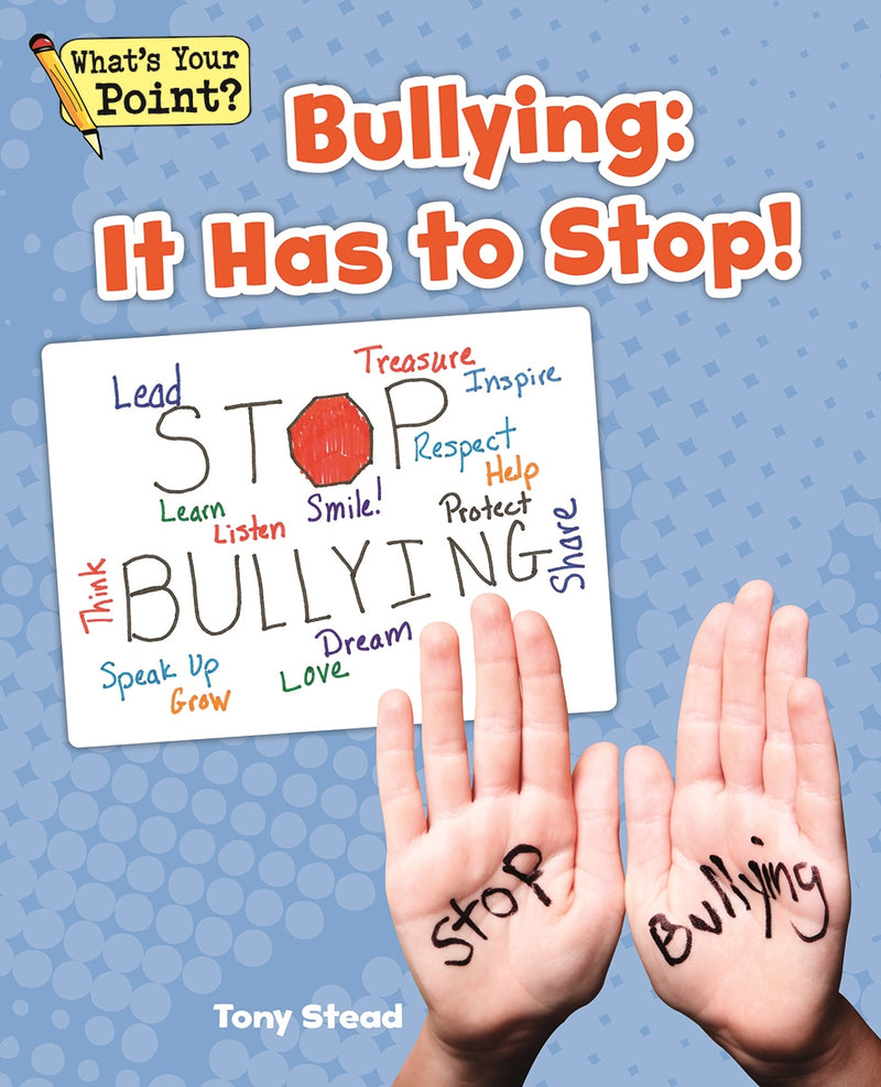 Bullying: It Has To Stop!