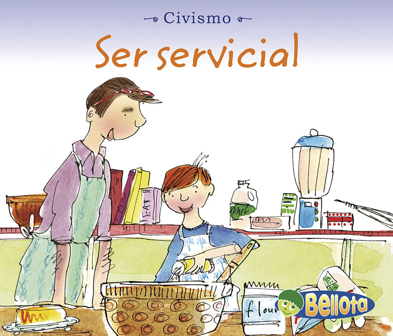 Ser servicial