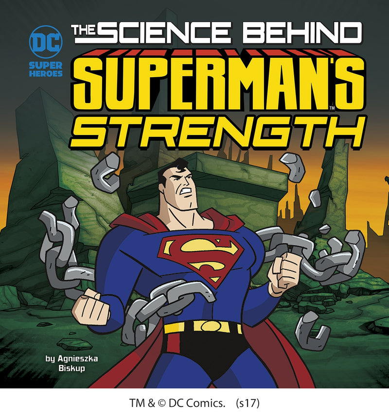 The Science Behind Superman's Strength