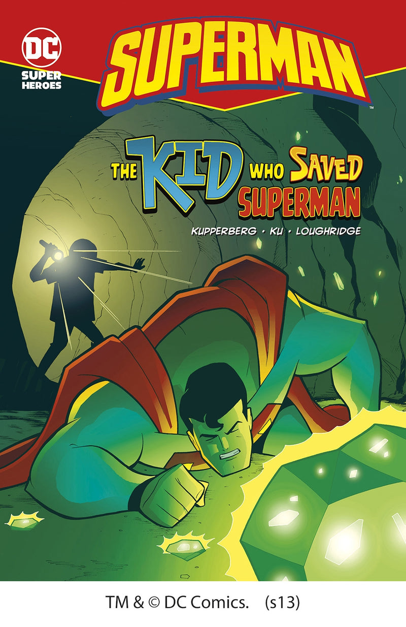 The Kid Who Saved Superman