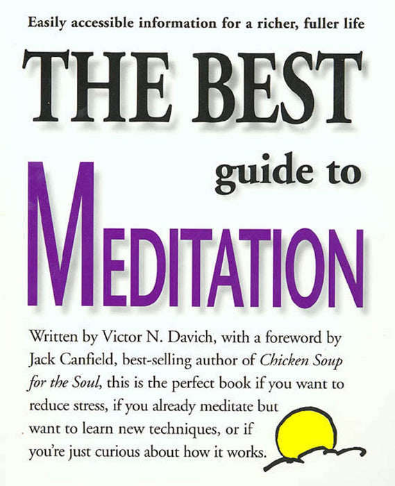 The Best Guide to Meditation