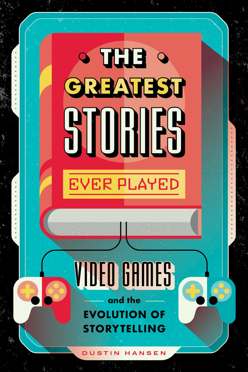 The Greatest Stories Ever Played