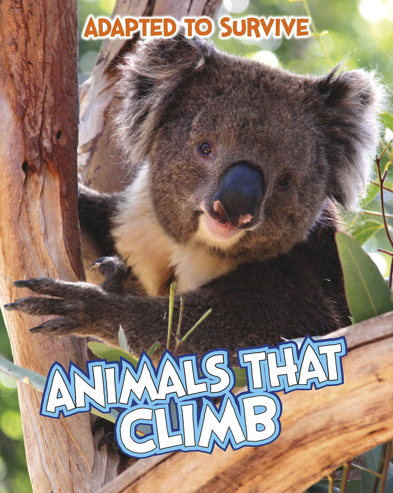 Adapted to Survive: Animals that Climb
