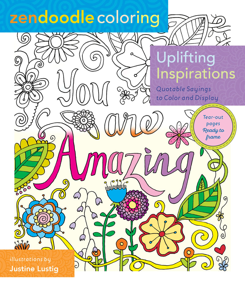 Zendoodle Coloring: Uplifting Inspirations
