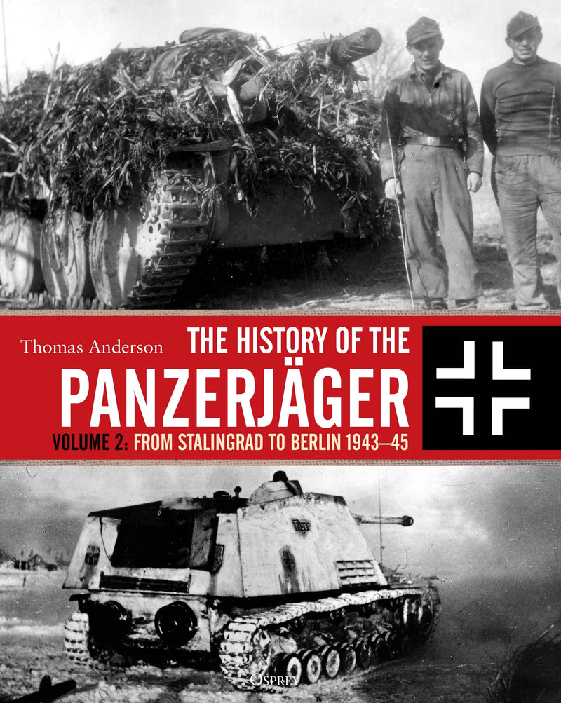 The History of the PanzerjÃ¤ger