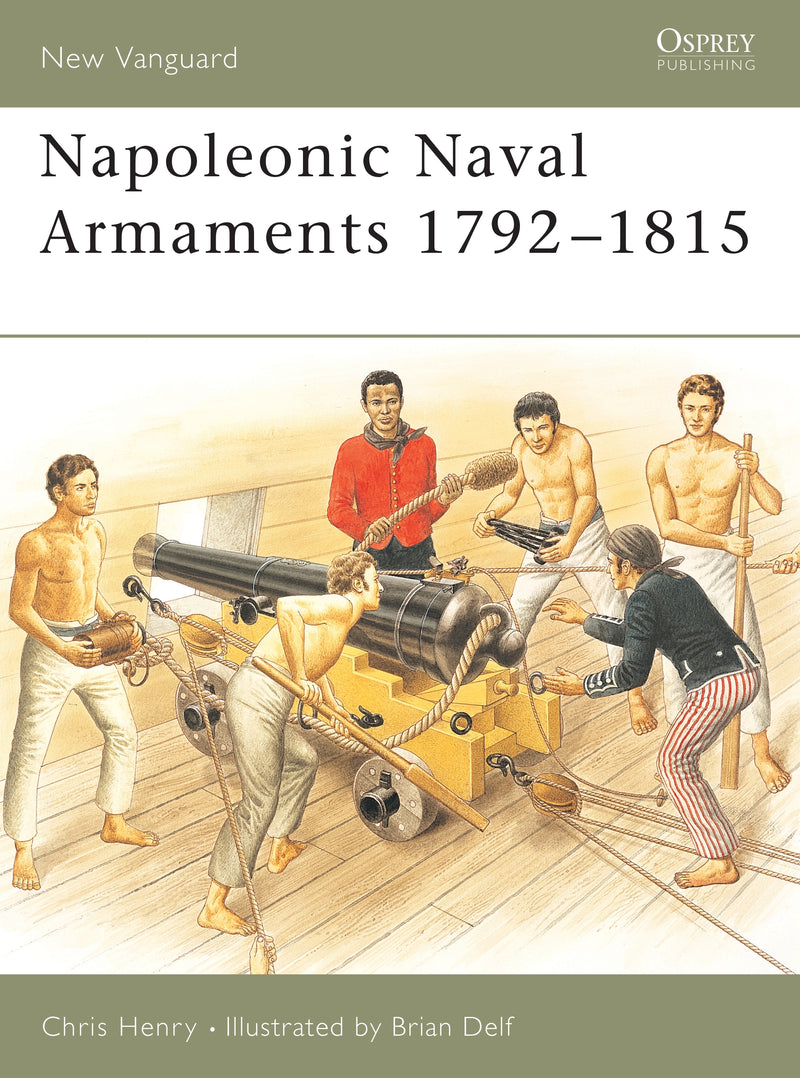 Napoleonic Naval Armaments 1792â€“1815