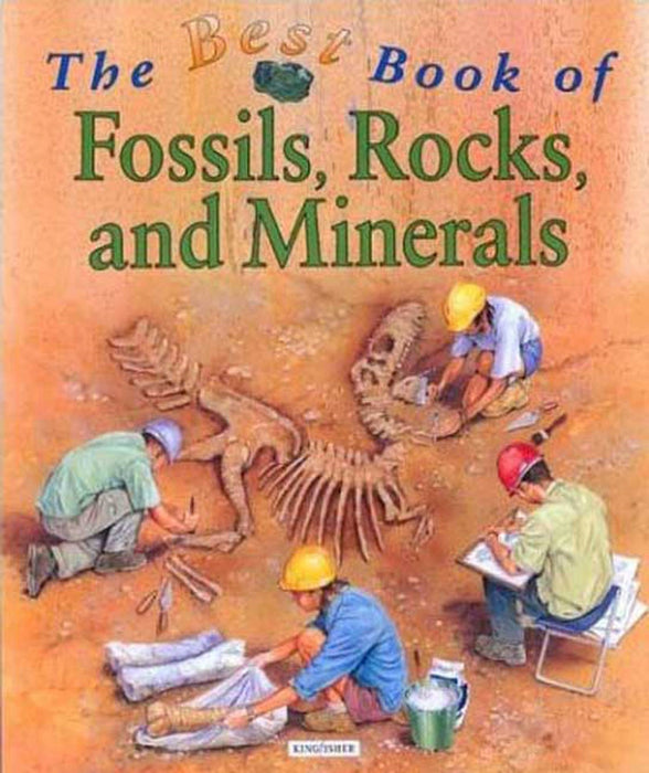 The Best Book of Fossils, Rocks, and Minerals