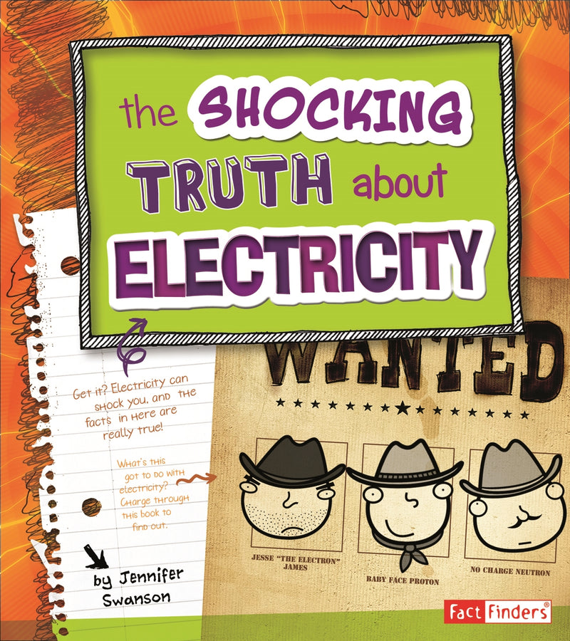 The Shocking Truth about Electricity