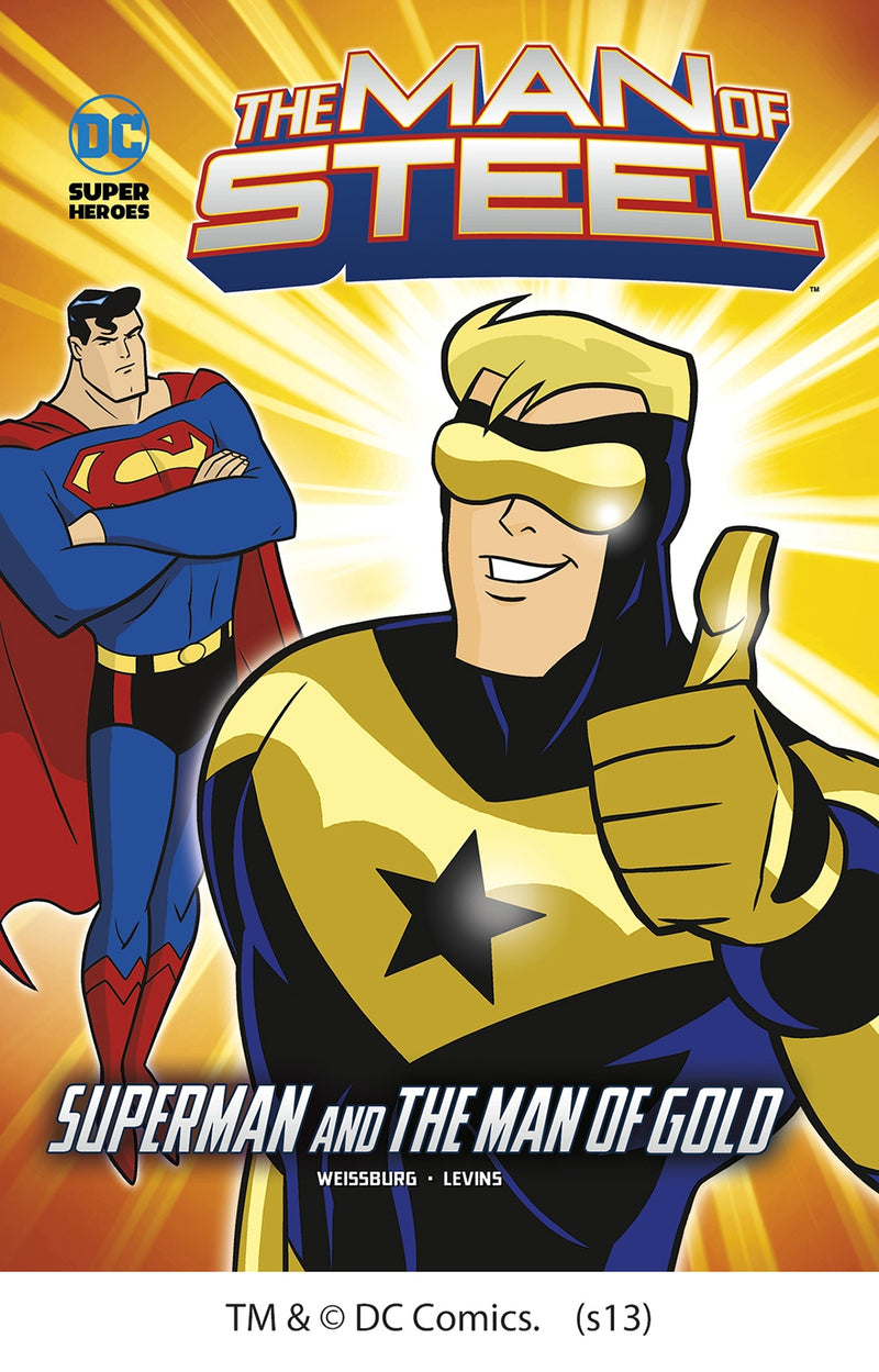 The Man of Steel: Superman and the Man of Gold