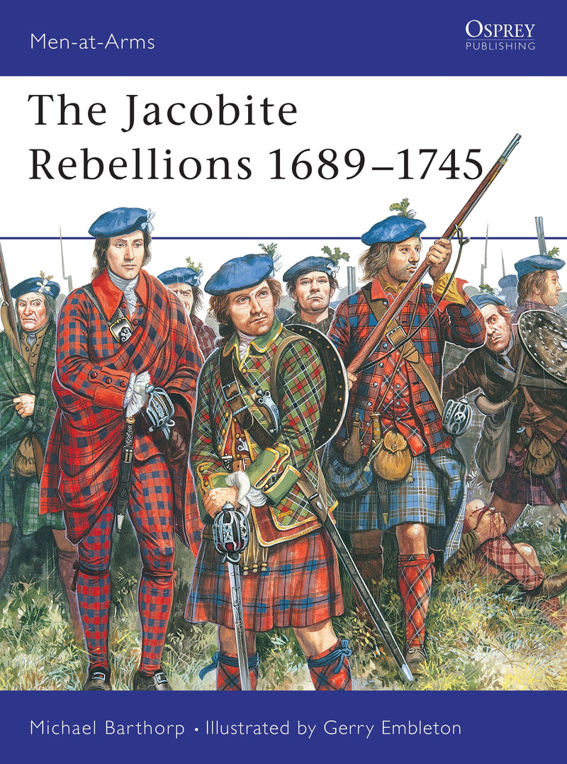 The Jacobite Rebellions 1689â€“1745