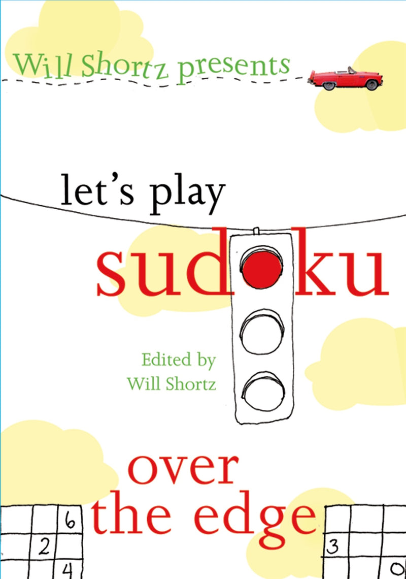 Will Shortz Presents Let's Play Sudoku: Over the Edge