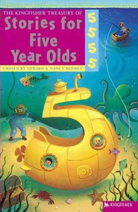 The Kingfisher Treasury of Stories for Five Year Olds