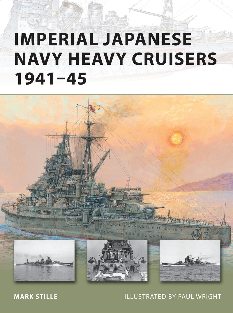 Imperial Japanese Navy Heavy Cruisers 1941â€“45