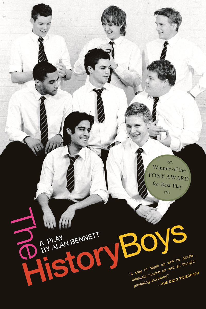 The History Boys: A Play