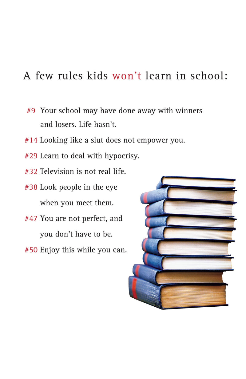 50 Rules Kids Won't Learn in School