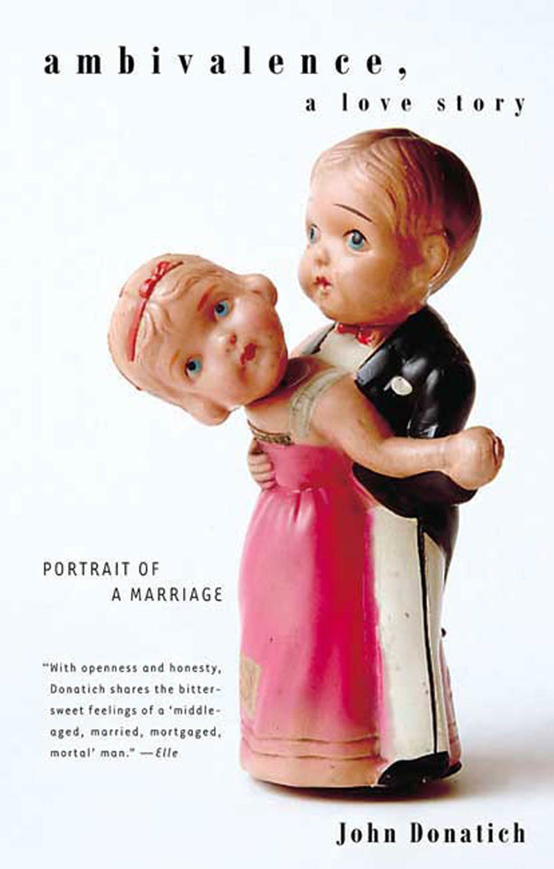 Ambivalence, a Love Story