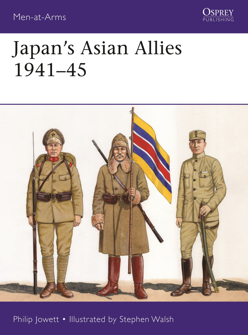 Japan's Asian Allies 1941â€“45