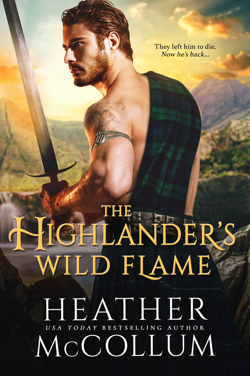 The Highlanderâ€™s Wild Flame