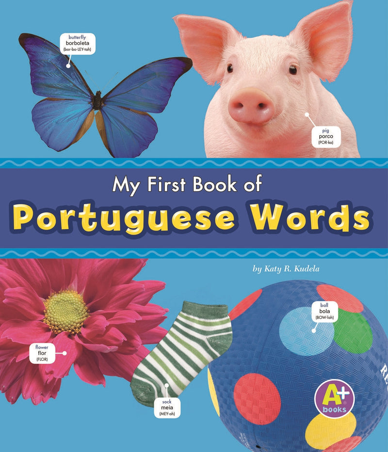 My First Book of Portuguese Words