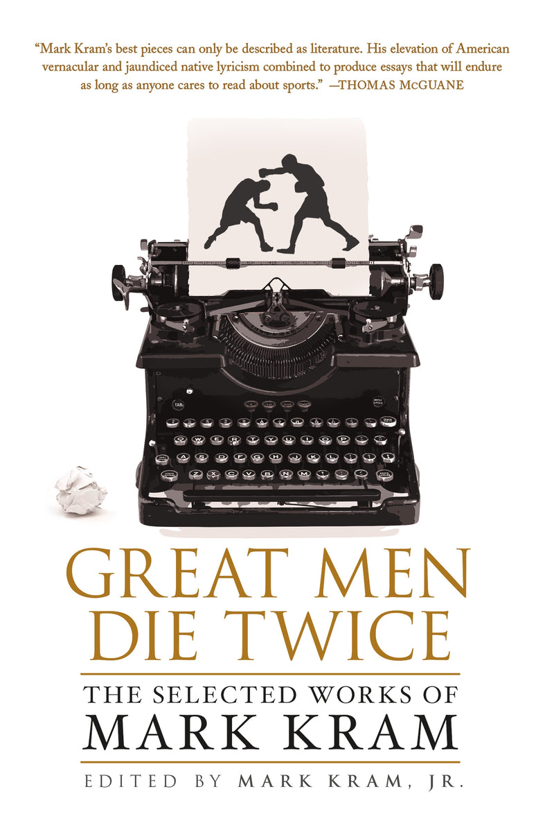 Great Men Die Twice