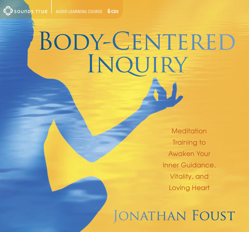 Body-Centered Inquiry