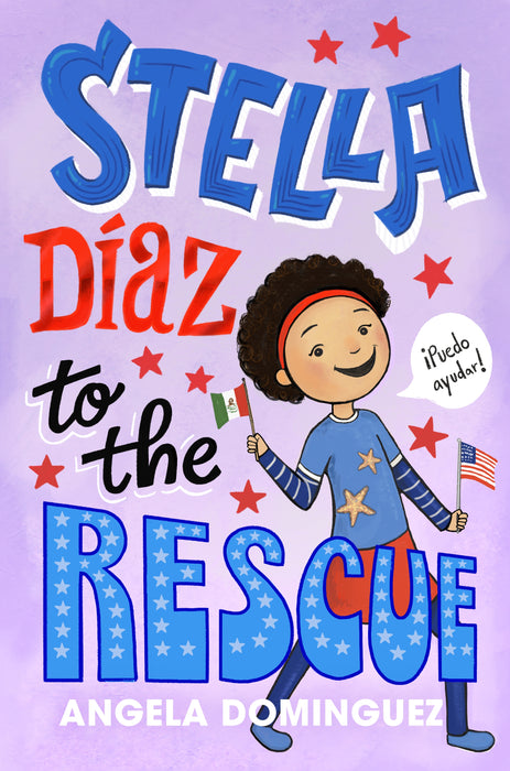 Stella DÃ­az to the Rescue