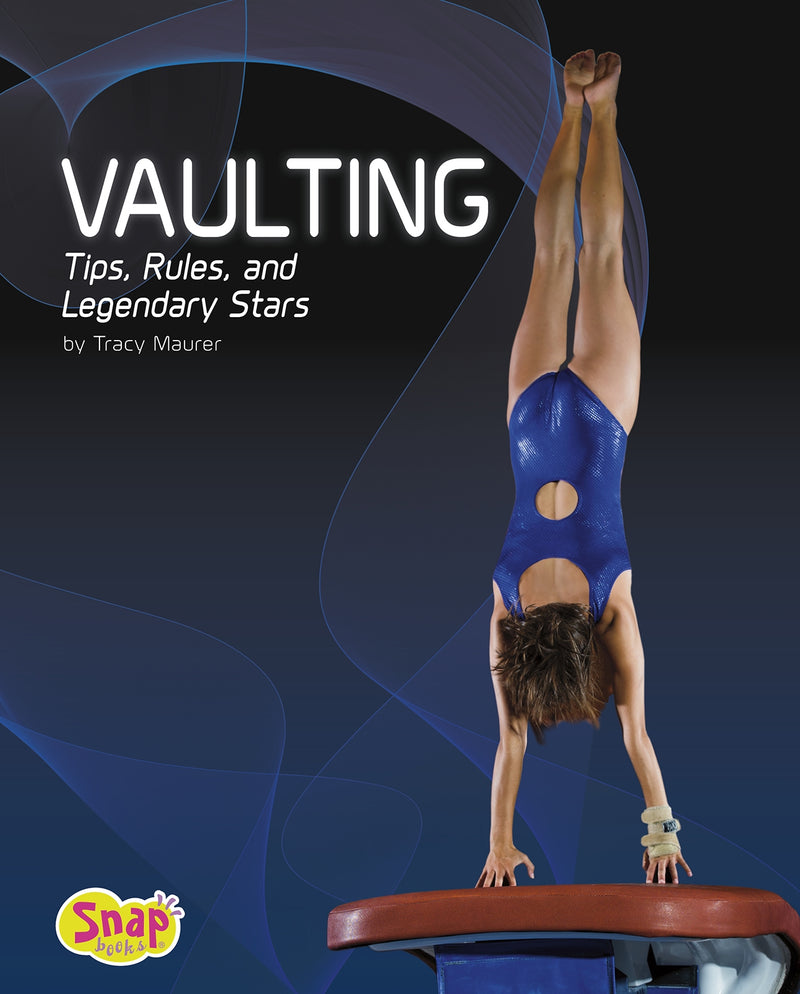 Vaulting: Tips, Rules, and Legendary Stars