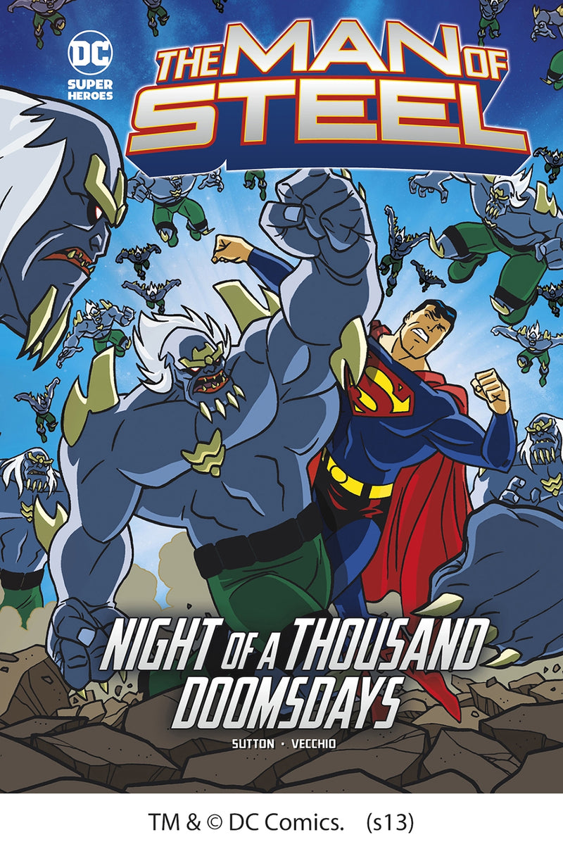 The Man of Steel: Superman vs. the Doomsday Army