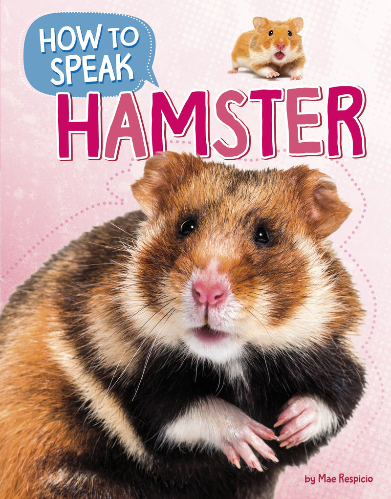 How to Speak Hamster