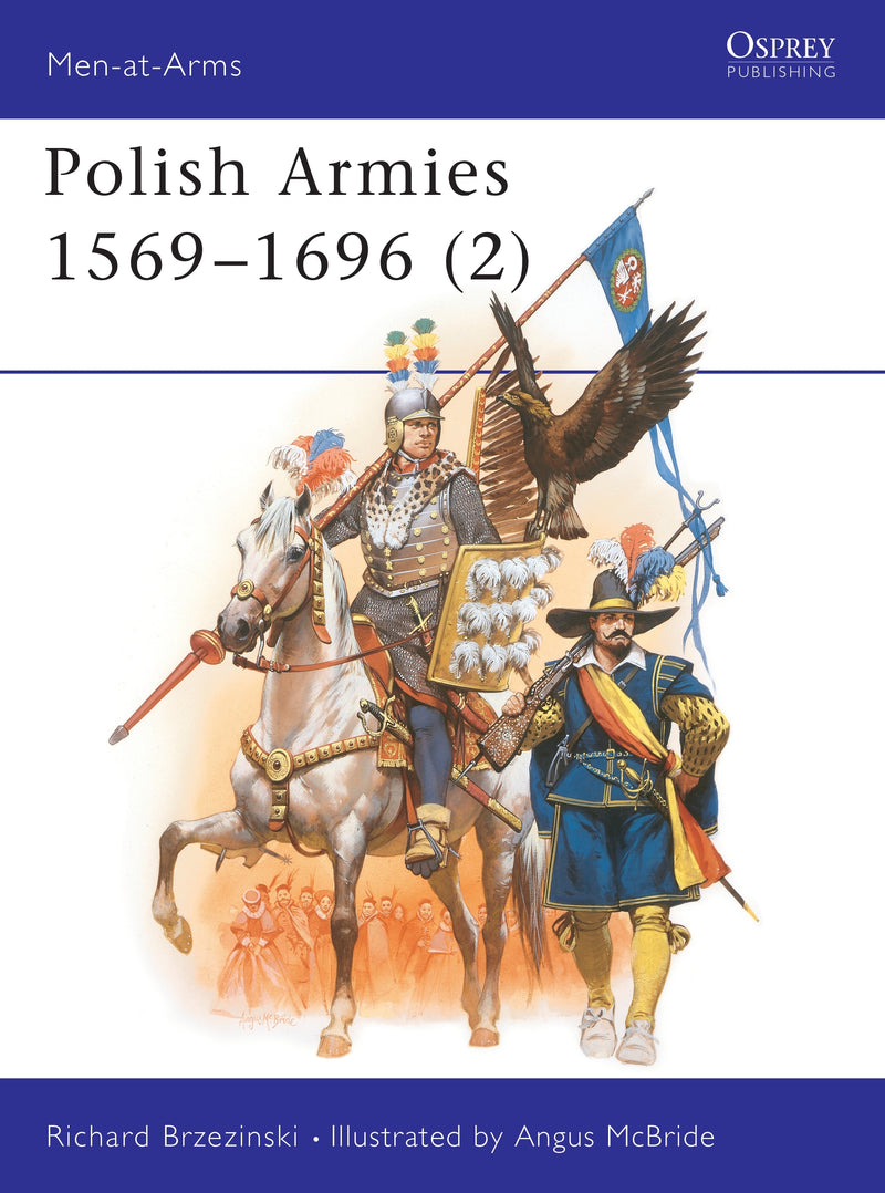 Polish Armies 1569â€“1696 (2)