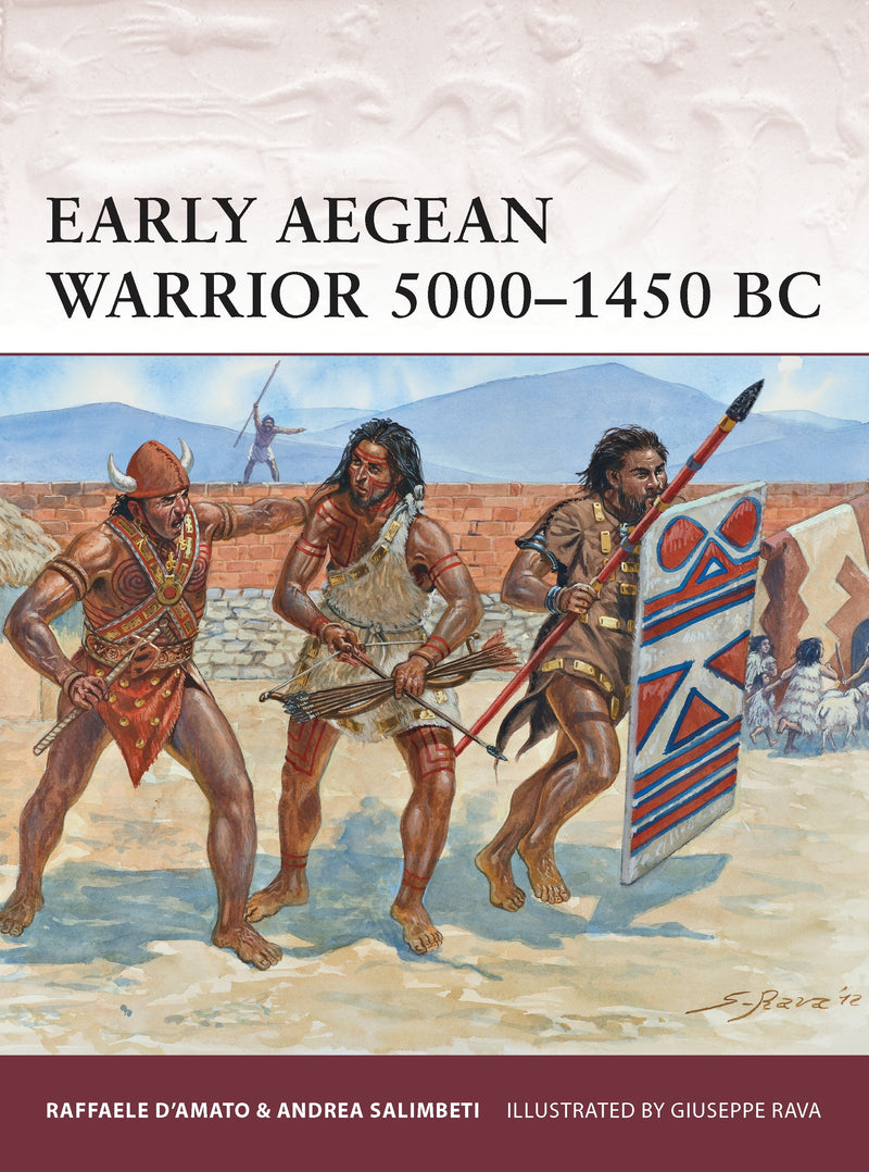 Early Aegean Warrior 5000â€“1450 BC