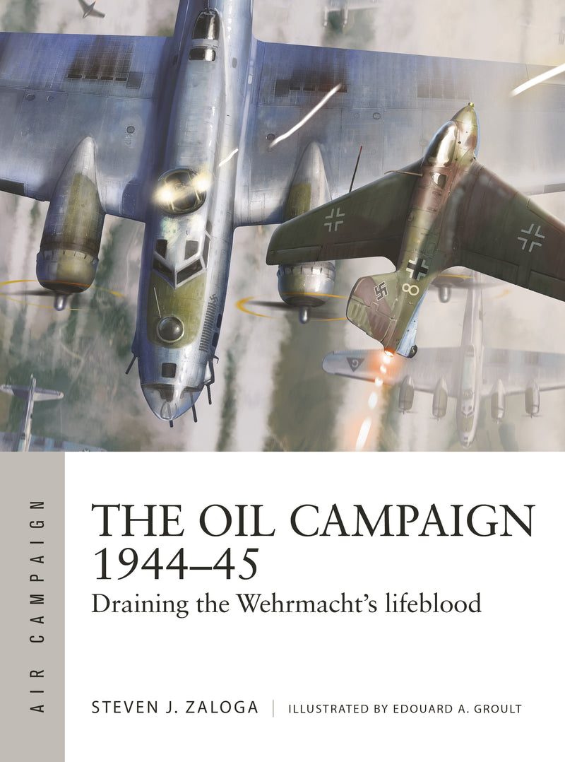 The Oil Campaign 1944â€“45