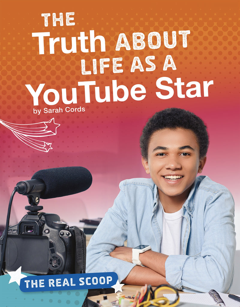 The Truth About Life as a YouTube Star