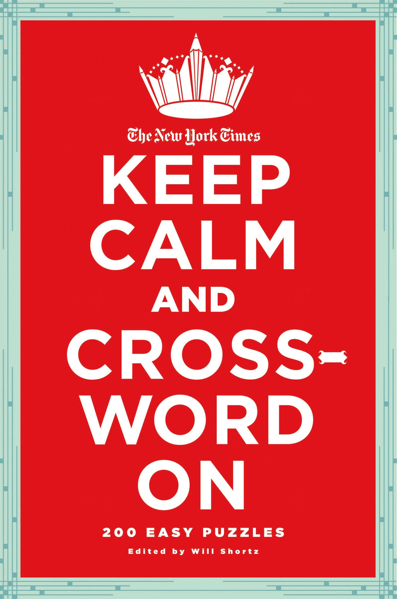 The New York Times Keep Calm and Crossword On