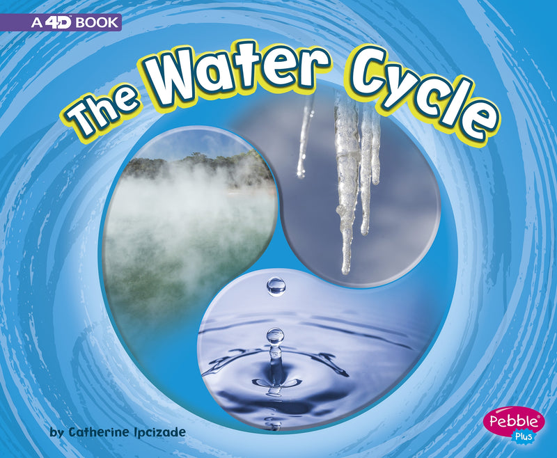 The Water Cycle: A 4D Book