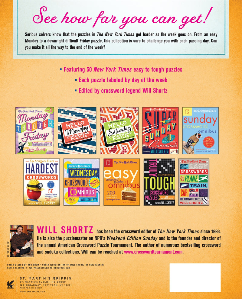 The New York Times Monday Through Friday Easy to Tough Crossword Puzzles Volume 8