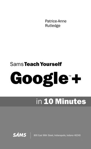 Sams Teach Yourself Google+ In 10 Minutes