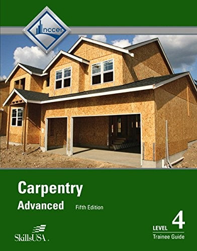 Carpentry Advanced Level 4 Trainee Guide
