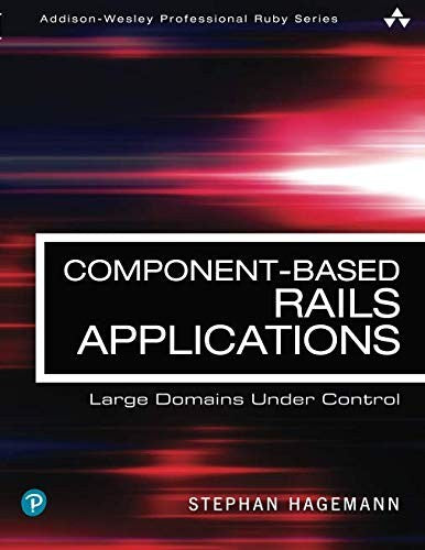 Component Based Rails Applications