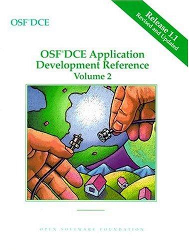 Osf Dce Application Development Reference Volume Ii