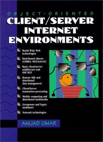 Object Oriented Client Server Internet Environments