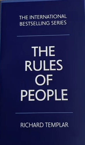 The Rules Of People A Personal Code For Getting The Best From Everyone 2e